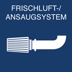 Frischluft-/Ansaugsystem